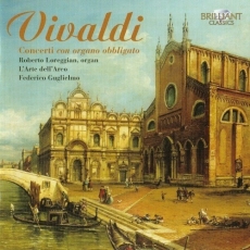 Vivaldi - Concerti con organo obbligato - Federico Guglielmo