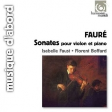 Faure - Violin Sonatas - Faust, Boffard