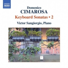 Cimarosa - Keyboard Sonatas Vol.2 - Victor Sangiorgio