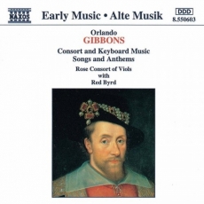 Gibbons - Consort Music - Rose Consort of Viols