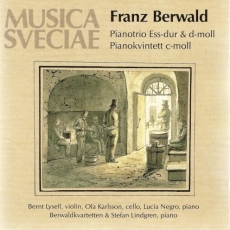 Berwald - Piano trios Nos. 1, 3, Piano quintet No. 1