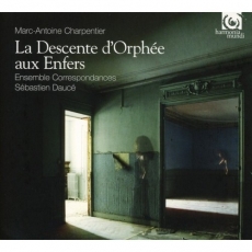 Charpentier - La Descente d'Orphee aux Enfers - Sebastien Dauce