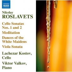 Roslavets - Works for Cello and Piano