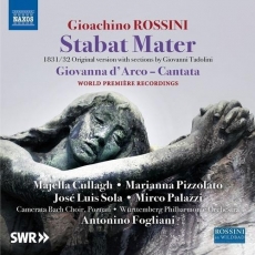 Rossini - Stabat Mater; Giovanna d'Arco - Antonino Fogliani