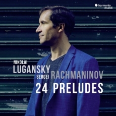 Nikolai Lugansky - Rachmaninov_24 Preludes
