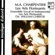 Charpentier - Les Arts Florissants, H. 487 - William Christie