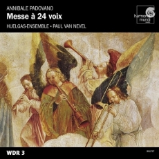 Padovano - Messe a 24 voix - Paul Van Nevel