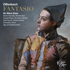Offenbach - Fantasio - Mark Elder