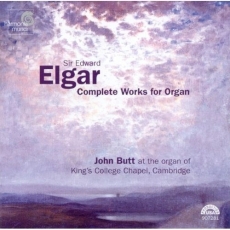 Elgar - Complete Works for Organ - John Butt