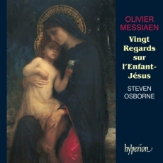 Messiaen · Vingt Regards sur l’Enfant-Jesus - Osborne