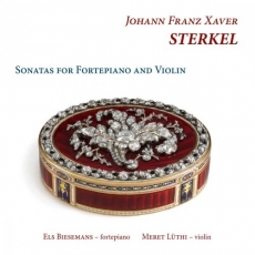 Sterkel - Sonatas for Fortepiano and Violin - Meret Luthi