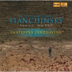 Stanchinsky - Piano Works - Derzhavina