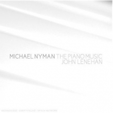 Michael Nyman - The Piano Music - John Lenehan