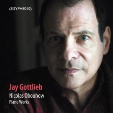 Obukhov - Piano Works - Jay Gottlieb