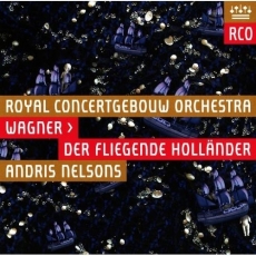 Wagner - Der Fliegende Hollander - Nelsons
