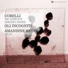 Corelli - The Complete Concerti Grossi - Amandine Beyer, Gli Incogniti