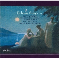 Debussy - Songs, Vol. 4 - Lucy Crowe