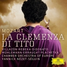 Mozart - La clemenza di Tito - Yannick Nezet-Seguin