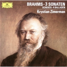 Brahms - Sonatas, Scherzo, Ballades - Krystian Zimerman