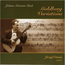 Bach - Goldberg Variations ; The Art Of Fugue - Jozsef Eotvos