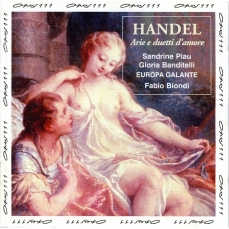 Handel - Arie e Duetti d'Amore - Fabio Biondi