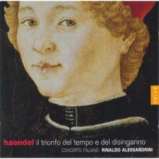 Handel - Il Trionfo del Tempo e del Disinganno - Alessandrini