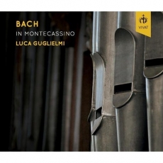 Bach in Montecassino - Luca Guglielmi