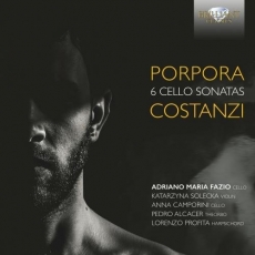 Porpora, Costanzi - 6 Cello Sonatas - Fazio