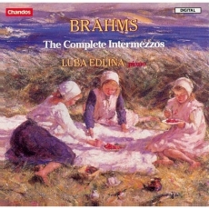 Brahms - The Complete Intermezzos - Luba Edlina
