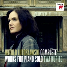 Lutoslawski - Complete Works for Piano - Ewa Kupiec