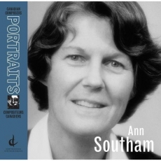 Ann Southam - Canadian Composers Portraits - Christina Petrowska Quilico