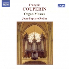 Couperin - Organ Masses - Jean-Baptiste Robin