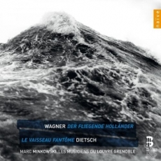 Wagner - Der Fliegende Hollander - Minkowski