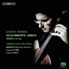 Barber - Cello Concerto; Cello Sonata - Andrew Litton