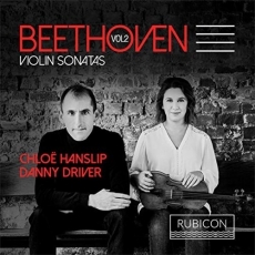 Beethoven - Violin Sonatas, Vol. 2 - Chloe Hanslip, Danny Driver