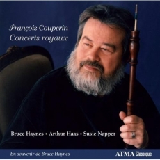 Couperin - Concerts Royaux - Bruce Haynes, Arthur Haas, Susie Napper