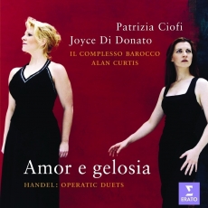 Handel - Amor e gelosia. Operatic duets - Patrizia Ciofi, Joyce Di Donato