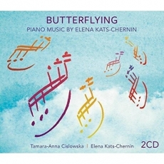 Kats-Chernin - Butterflying - Tamara-Anna Cislowska