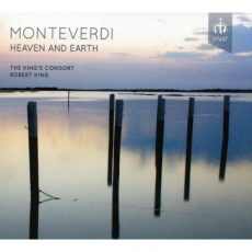 Monteverdi - Heaven and Earth - Robert King