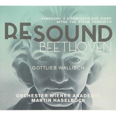 Resound Beethoven Vol. 6 - Symphony No. 8 - Martin Haselbock