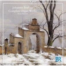 Brahms - Organ Works - Anne Horsch