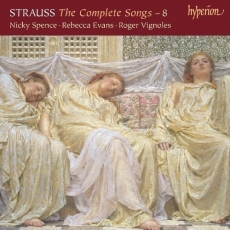 Strauss - The Complete Songs - 8 - Nicky Spence, Rebecca Evans, Roger Vignoles
