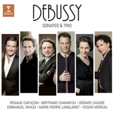 Debussy - Sonates and Trio - Renaud Capucon