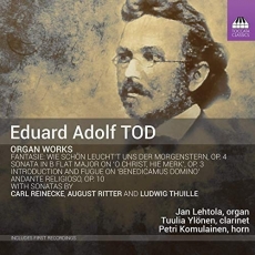Eduard Adolf Tod - Organ Works - Jan Lehtola