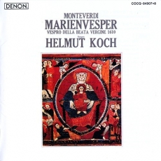 Monteverdi - Vespro Della Beata Vergine - Helmut Koch