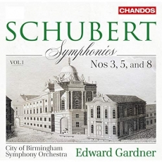 Schubert - Symphonies, Vol. 1 -  Edward Gardner