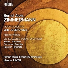 Zimmermann - Violin Concerto - Leila Josefowicz, Hannu Lintu