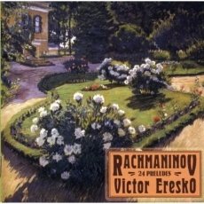 Rachmaninov - 24 Preludes - Eresko