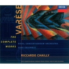 Varese - The Complete Works - Riccardo Chailly