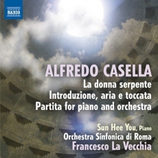 Casella - Introduzione aria e toccata, Partita, Donna serpente - Francesco La Vecchia